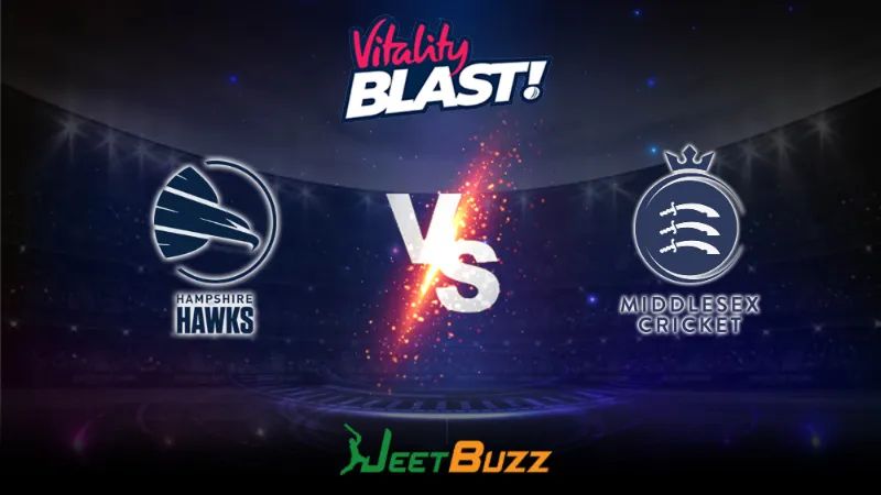 Vitality Blast 2023 Cricket Prediction | South Group: Hampshire Hawks vs Middlesex