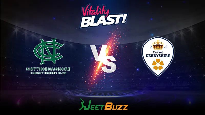 Vitality Blast 2023 Cricket Prediction | North Group: Notts Outlaws vs Derbyshire Falcons