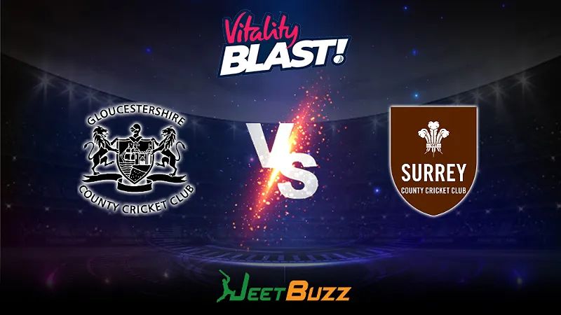 Vitality Blast 2023 Cricket Prediction | South Group: Gloucestershire vs Surrey CCC