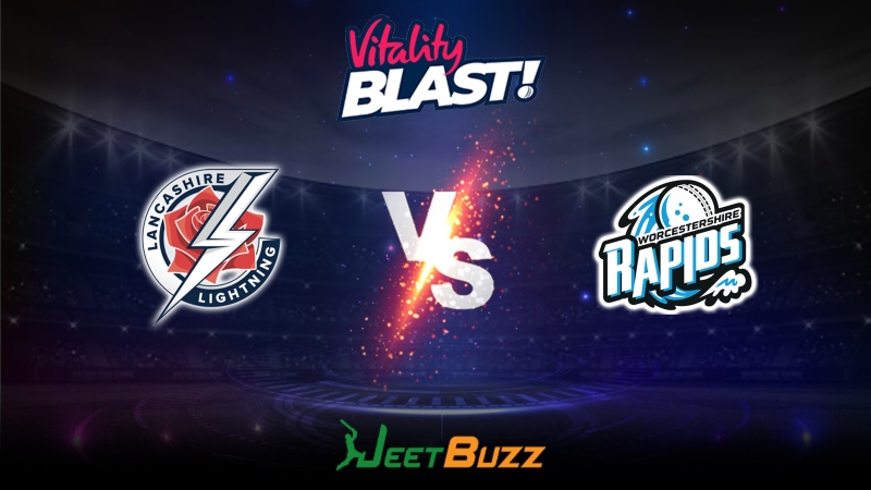 Vitality Blast 2023 Cricket Prediction | North Group: Lancashire Lightning vs Worcestershire Rapids