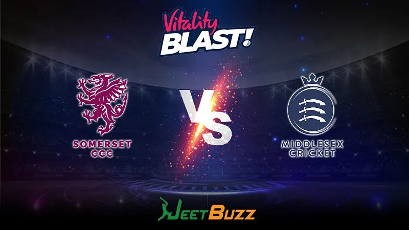 Vitality Blast 2023 Cricket Prediction | South Group: Somerset CCC vs Middlesex