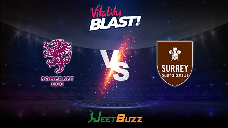 Vitality Blast 2023 Cricket Prediction | South Group: Somerset CCC vs Surrey CCC