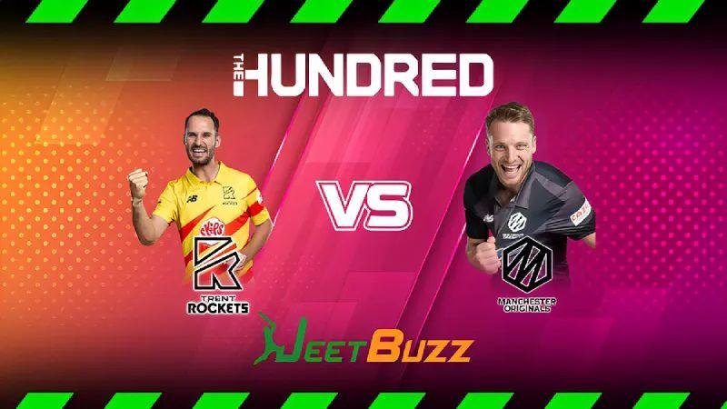 The Hundred Mens Competition 2023 Cricket Prediction | Match 23: Trent Rockets vs Manchester Originals – Who will get their second consecutive win?