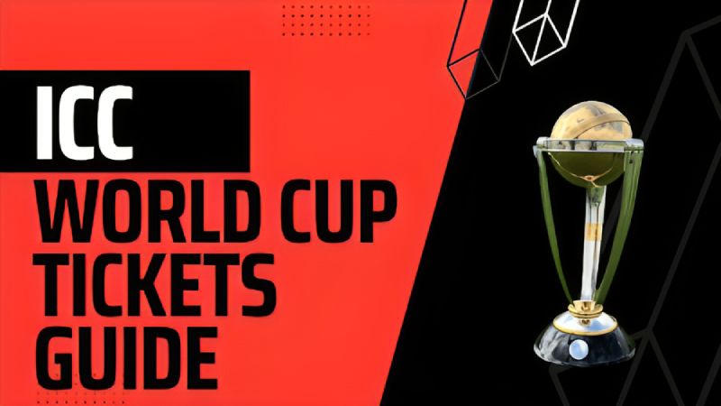 A Fan's Guide to Cricket World Cup 2023 Tickets