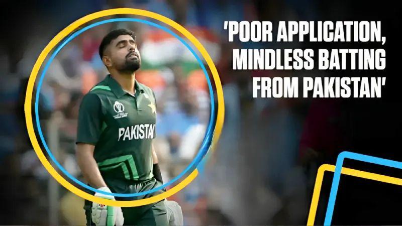 Pakistan's Skill, Technique, and Temperament Challenge in 2023 ODI World Cup