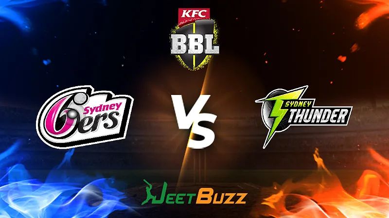 Big Bash League Cricket Match Prediction 2023-24 Match 34 Sydney Sixers vs Sydney Thunder – Will the SYT see the second win of the season after losing the SYS Jan 12