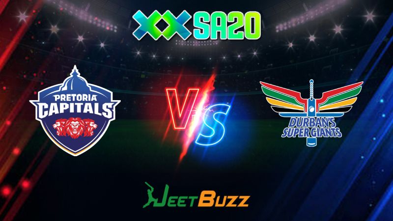 SA20 Cricket Match Prediction 2024 Match 10 Pretoria Capitals vs Durban Super Giants – Can the DSG pull off a fourth straight win this season Jan 18