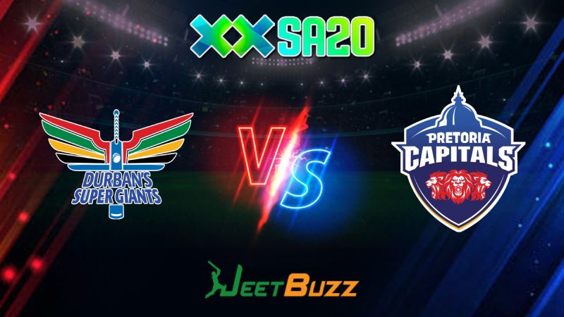 SA20 Cricket Match Prediction 2024 Match 24 Durban Super Giants vs Pretoria Capitals – Can PC beat the leading team in the points table DSG Jan 30