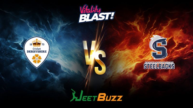 Vitality Blast 2024 Cricket Match Prediction North Group Derbyshire Falcons vs Northamptonshire Steelbacks – Let’s see who will win the match. June 15, 2024