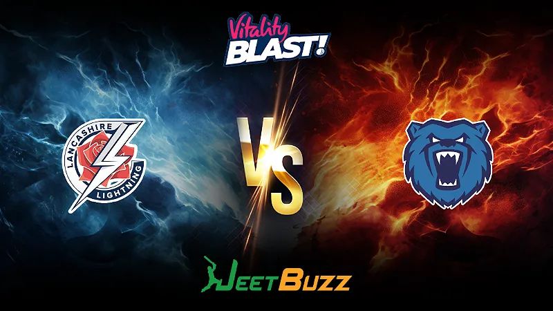 Vitality Blast 2024 Cricket Match Prediction | North Group | Lancashire Lightning vs Birmingham Bears – Let’s see who will win the match. | June 07