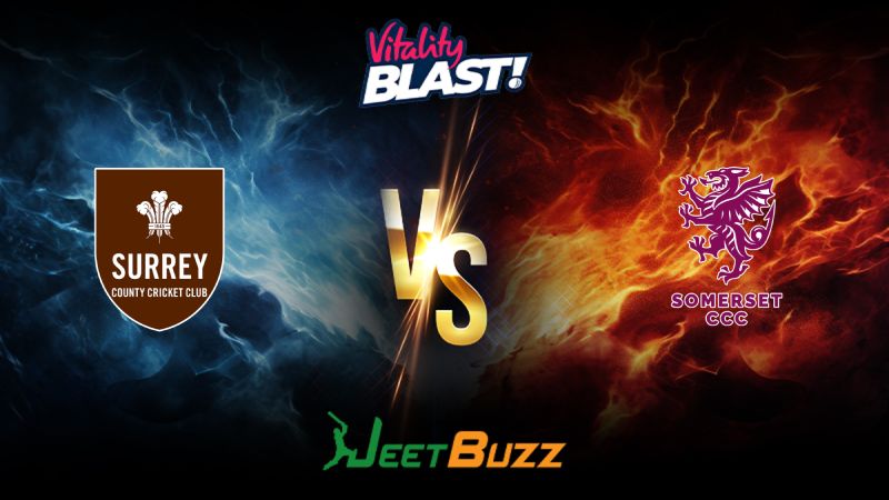 Vitality Blast 2024 Cricket Match Prediction South Group Surrey vs Somerset – Let’s see who will win the match. June 02