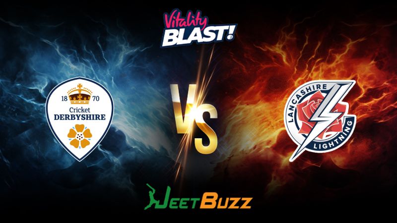 Vitality Blast 2024 Cricket Match Prediction North Group Derbyshire Falcons vs Lancashire Lightning – Let’s see who will win the match. July 12