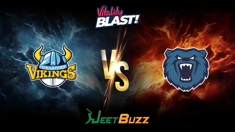 Vitality Blast 2024 Cricket Match Prediction | North Group | Yorkshire Vikings vs Birmingham Bears – Let’s see who will win the match. | July 05, 2024