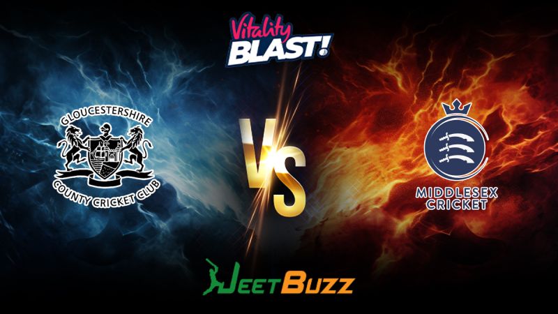 Vitality Blast 2024 Cricket Match Prediction South Group Gloucestershire vs Middlesex – Let’s see who will win the match. July 11