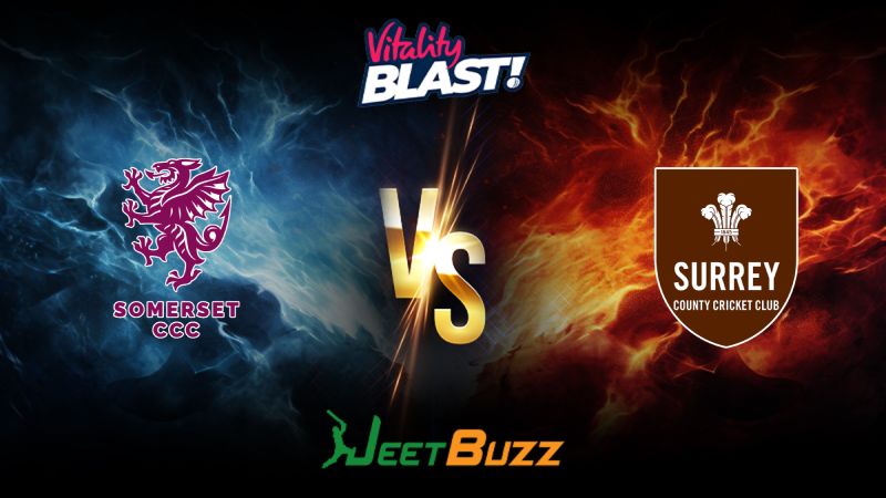 Vitality Blast 2024 Cricket Match Prediction South Group Somerset vs Surrey – Let’s see who will win the match. July 12