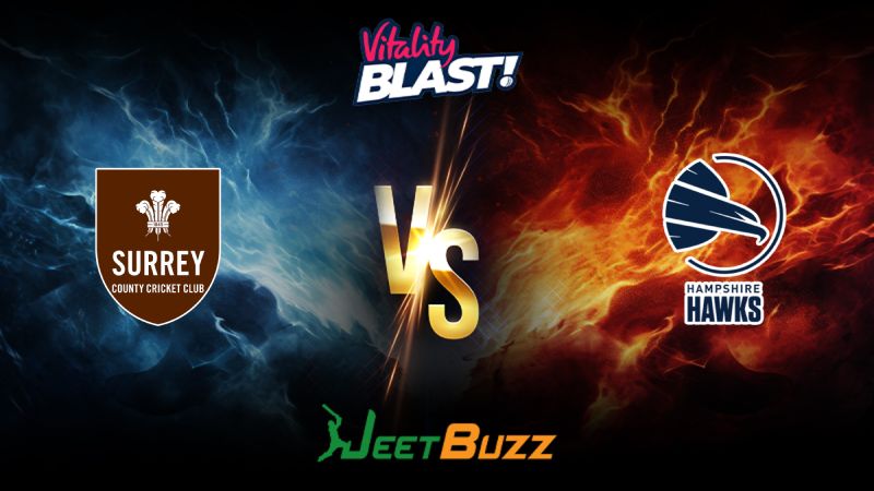 Vitality Blast 2024 Cricket Match Prediction South Group Surrey vs Hampshire Hawks – Let’s see who will win the match. July 18