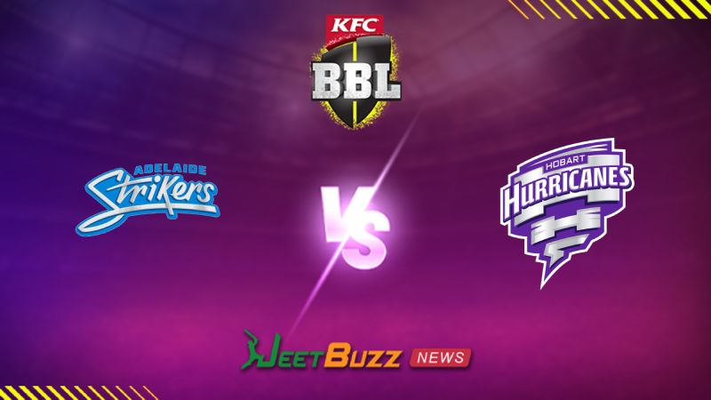 BBL Prediction Adelaide Strikers vs Hobart Hurricanes Big Bash League 2024 13th Match Dec 27 – How Will AS Counter HH’s Fight for a Comeback