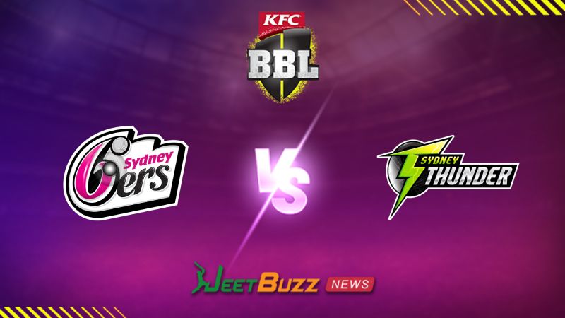 BBL Match Prediction Big Bash League 2024-25 Sydney Sixers vs Sydney Thunder Challenger Jan 24 – who do you think will get the finale ticket 