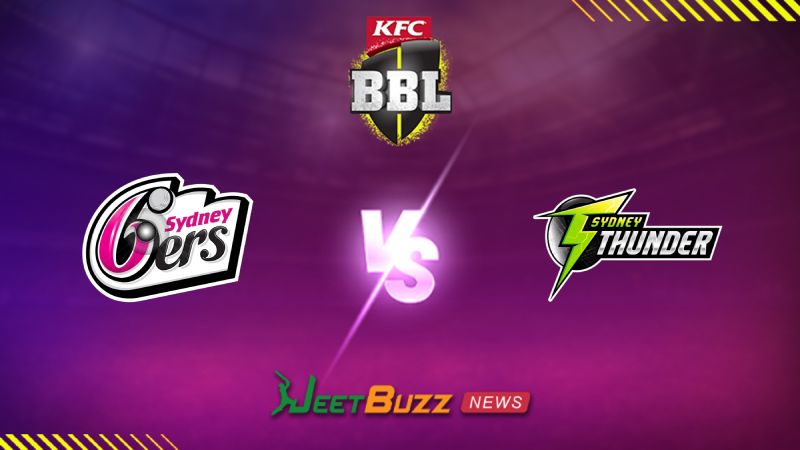 BBL Match Prediction Big Bash League 2024-25 Sydney Sixers vs Sydney Thunder Match 37 Jan 17 – Can ST win against the table-topper SS 