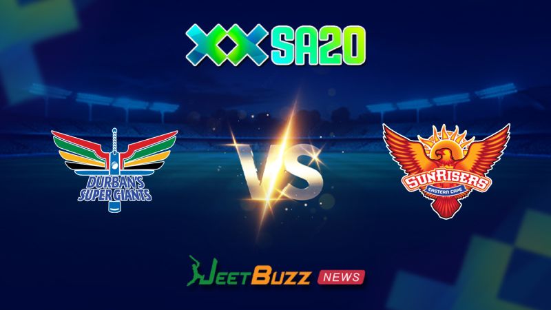 SA20 Match Prediction | SA20 League 2025 | Durban Super Giants vs Sunrisers Eastern Cape | Match 11 | Jan 17 – Let’s see who will climb the table up. 