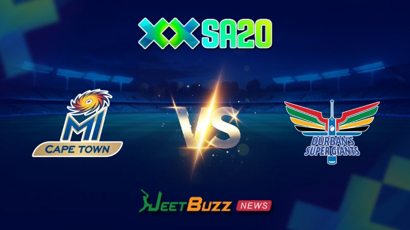 SA20 Match Prediction SA20 League 2025 MI Cape Town vs Durban Super Giants Match 21 Jan 25 – Can the last-positioned DSG climb up the table in this match 